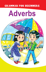 Adverbs – Grammar for Beginners