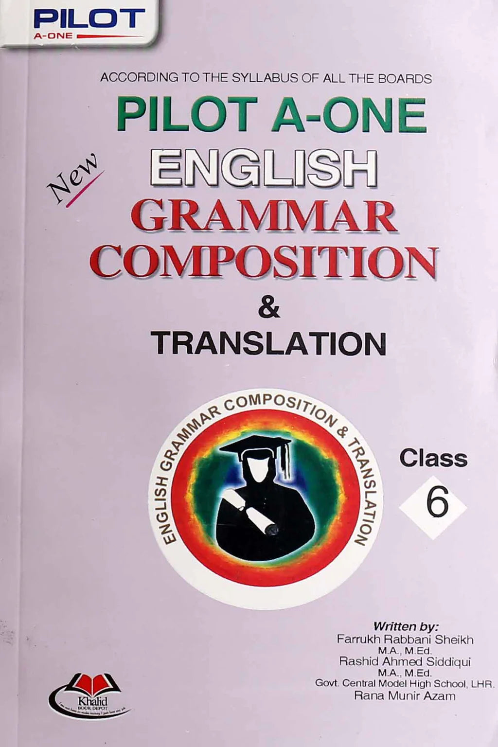 Pilot A One English Grammar Composition Translation Class-6 - MAJEED BOOK STORE