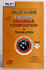 Pilot A One English Grammar Composition Translation Class-7 - MAJEED BOOK STORE