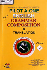 Pilot A One English Grammar Composition Translation Class-9 - MAJEED BOOK STORE