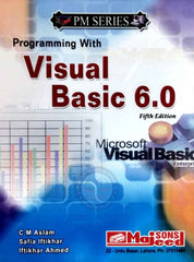 PM Series Programming with Visual Basic 6.0 5th Edition By C M Aslam - MAJEED BOOK STORE