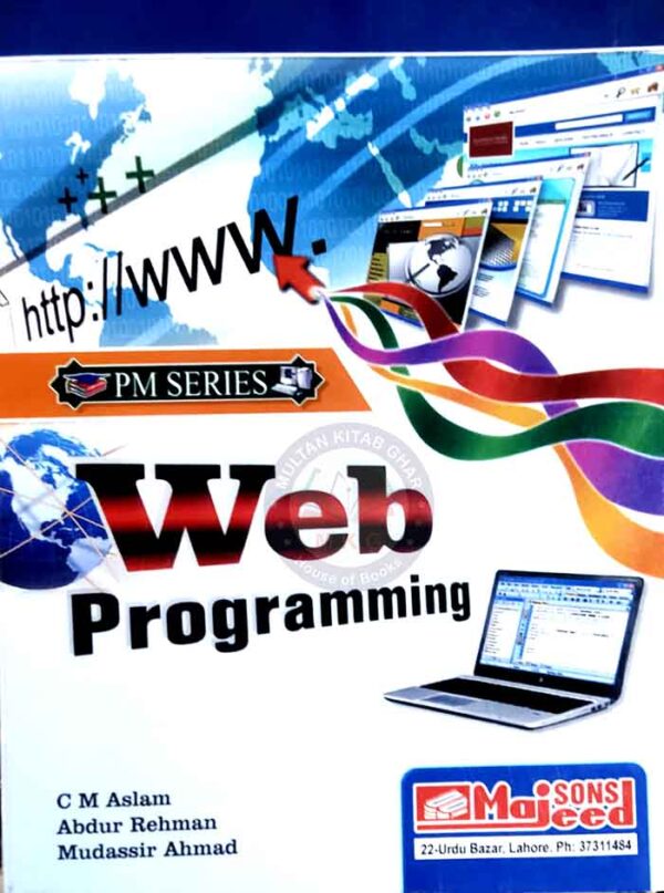 PM Series Web Programming Book for B.Sc BS By C M Aslam - MAJEED BOOK STORE