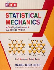 Statistical Mechanics for M.sc & BS Physics By Prof. Kaleem Akhter - MAJEED BOOK STORE