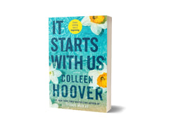 It Starts with Us A Novel By Colleen Hoover