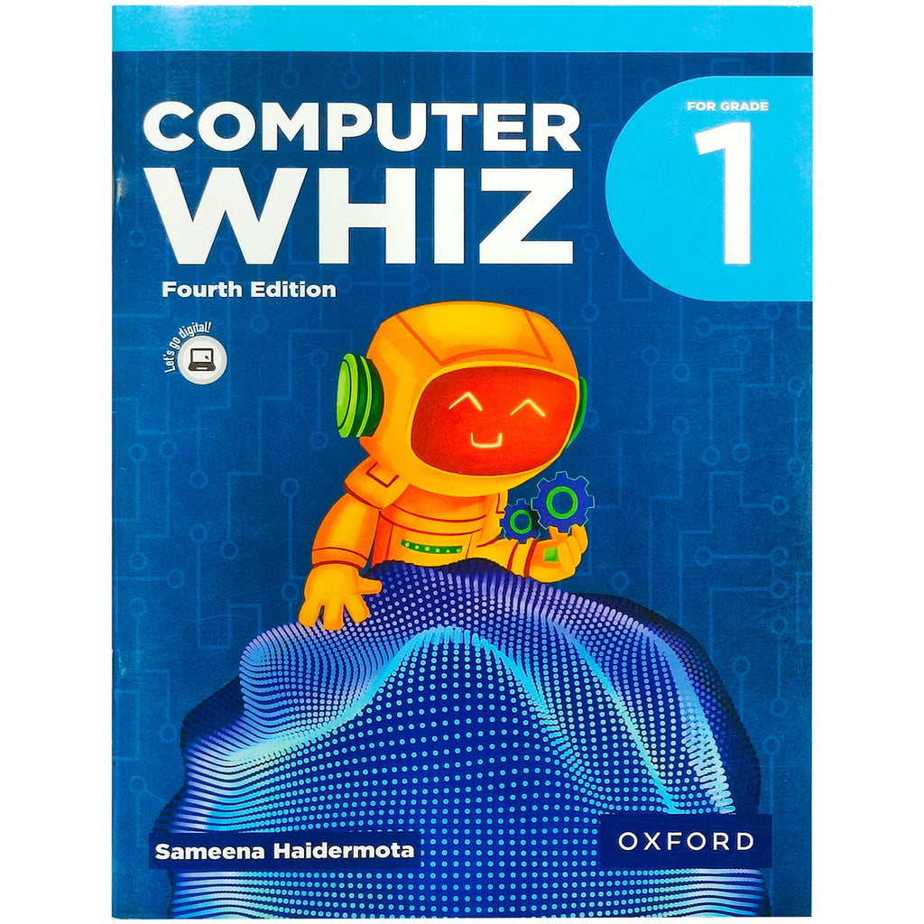 Computer Whiz 1 Fourth Edition Oxford