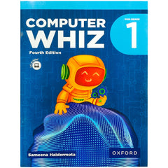 Computer Whiz 1 Fourth Edition Oxford
