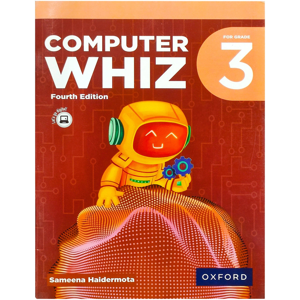 Computer Whiz 3 Fourth Edition Oxford