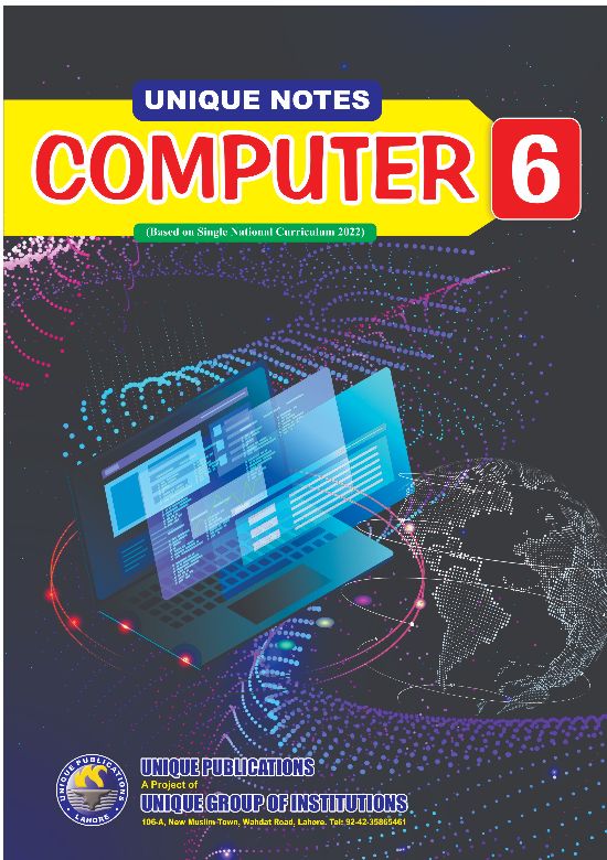 Unique Notes 6th Computer 2024 (PTB)