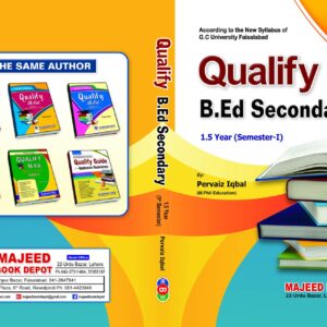 Qualify B.Ed Secondary 1.5 Year (semester-1) - MAJEED BOOK STORE