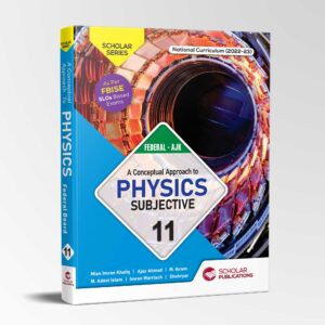 FEDERAL PHYSICS 11 SUBJECTIVE - MAJEED BOOK STORE