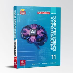 SCHOLAR COMPUTER SCIENCE & ENTREPRENEURSHIP 11 - MAJEED BOOK STORE