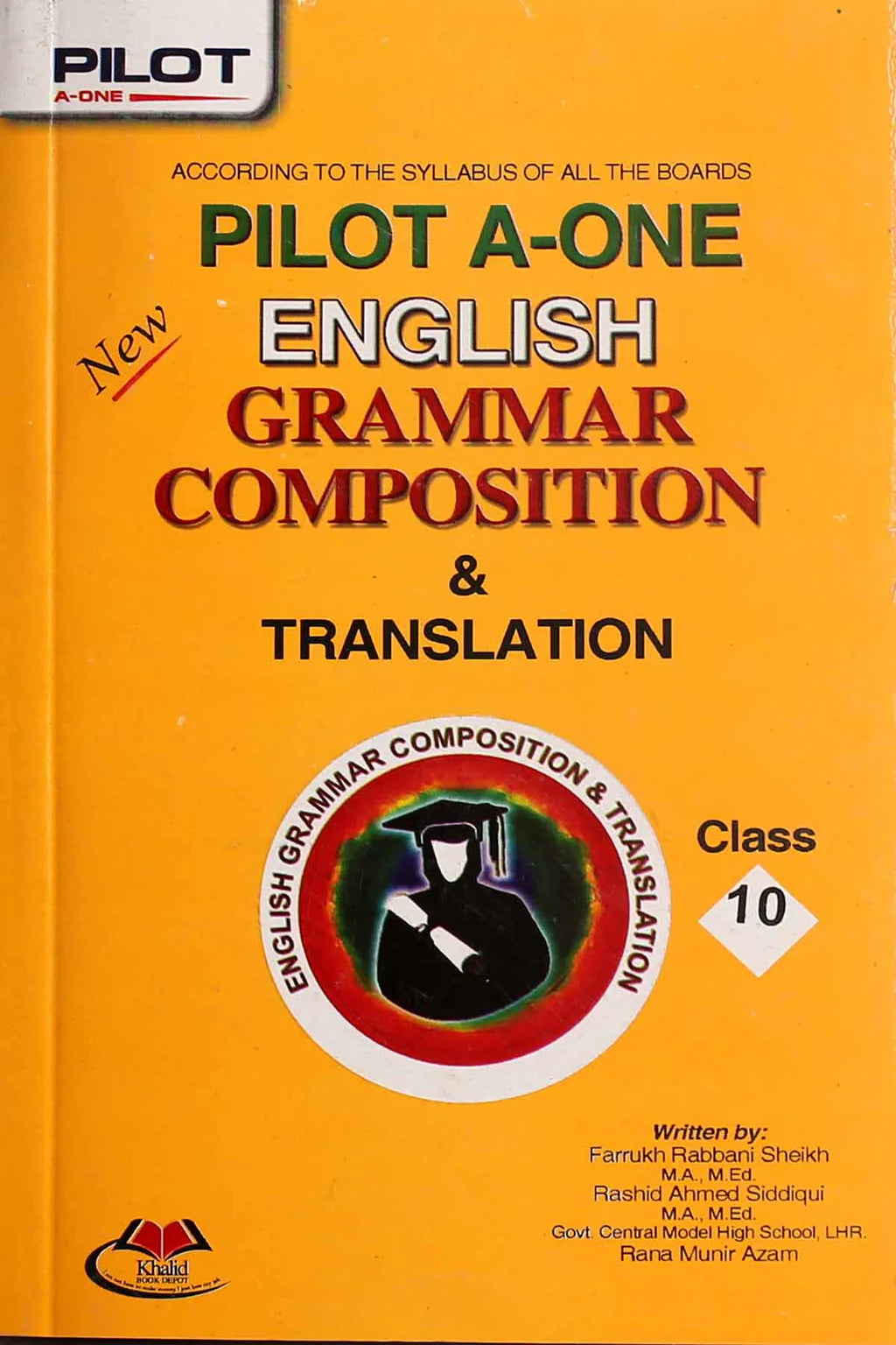 Pilot A One English Grammar Composition Translation Class-10 - MAJEED BOOK STORE