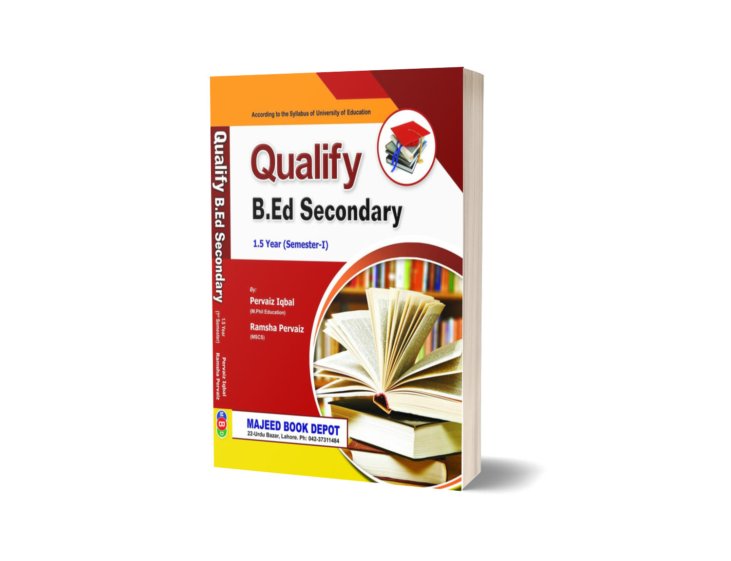 Qualify B.Ed Secondary 1-5 Year (Semester-1) By Pervaiz Iqbal - MAJEED BOOK STORE