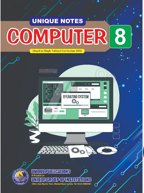 Unique Notes 8th Computer 2024 (PTB)