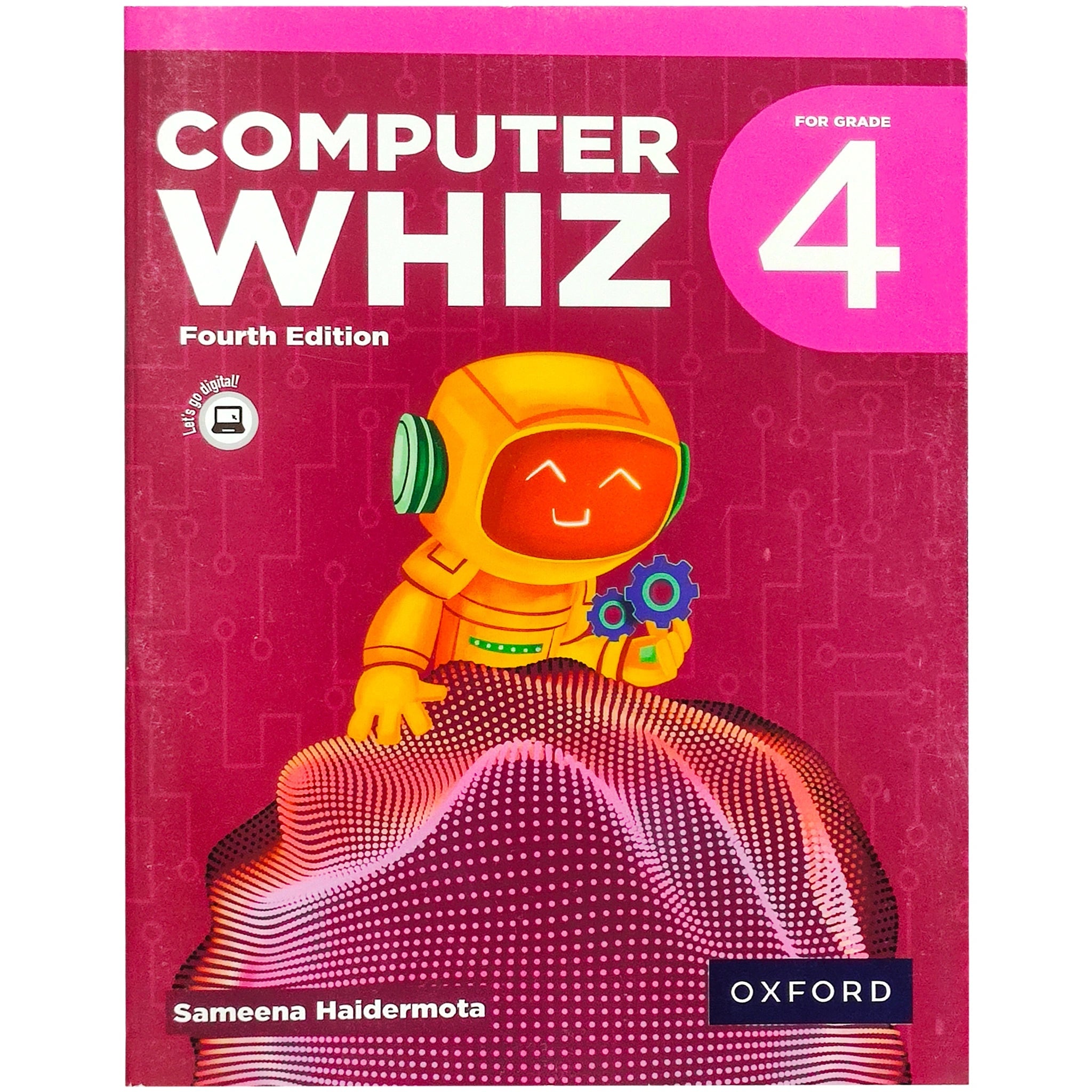 Computer Whiz 4 Fourth Edition Oxford